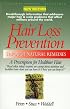 Hair Loss Prevention Through Natural Remedies: A Prescription for Healthier Hair