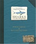Encyclopedia Prehistorica Sharks and...