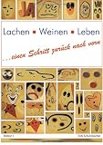 Produkt-Bild: Lachen, Weinen, Leben. Einen Schritt zur&uuml;ck nach vorn (Book on Demand)
