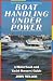 Boat Handling Under Power: A Motorboat and Yacht Owners' Guide