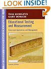 Educational Testing and Measurement: Classroom Application and Practice (Seventh Edition)
