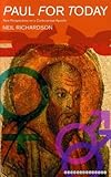 Paul for today : new perspectives on a controversial Apostle