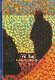 Discoveries: Vuillard: Post-Impressionist Master (Discoveries (Abrams))