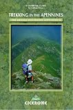  : Trekking in the Apennines: The Grande Escursione Appenninica (Cicerone International Walking)