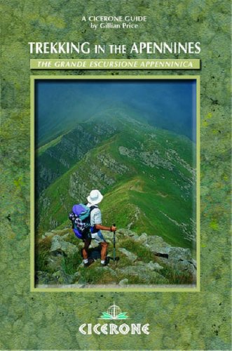 City Travel Guides Discounted   : Trekking in the Apennines: The Grande Escursione Appenninica (Cicerone International Walking)