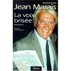 Jean Marais : la voix bris�e
