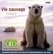 Vie sauvage, volume 3