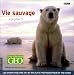 Vie sauvage, volume 3