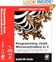 Programming 16-Bit PIC Microcontrollers in C: Learning to Fly the PIC 24 (Embedded Technology)