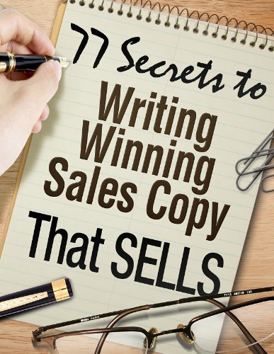 77 Secrets To Writing Winning Sales Copy That