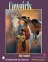 Cowgirls: Early Images and Collectibles (Schiffer Book for Collectors)