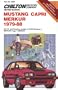 Mustand Capri and Merkur, 1979-88 (Chilton Model Specific Automotive Repair Manuals)