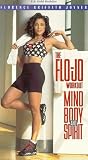 The Flo-Jo Workout: Mind, Body and Spirit