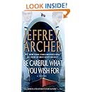 Be Careful What You Wish For (The Clifton Chronicles)