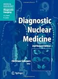 Diagnostic Nuclear Medicine (Medical Radiology / Diagnostic Imaging)