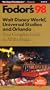 Walt Disney World, Universal Studios and Orlando '98: Your Complete Guide to All the Magic (Fodor's Gold Guides)