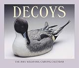 Decoys: The 2001 Wildfowl Carving Calendar