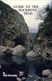 Guide to the Backbone Trail: Santa Monica Mountains