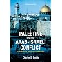 Palestine and the Arab-Israeli Conflict: A History with Documents