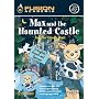 Max and The Haunted Castle