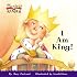 I Am King (My First Reader)