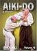 Aiki-do Volume 4 - by Sam Combes