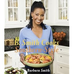 B. Smith Cooks Southern Style