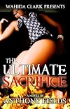 The Ultimate Sacrifice