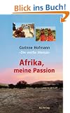 Afrika, meine Passion