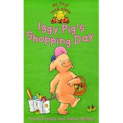 Iggy Pig's Shopping Day (My First Read Alones)