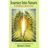 journey into nature a spiritual adventure