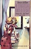 A Streetcar Named Desire