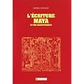ECRITURE MAYA ET SON DECHIFFREMENT