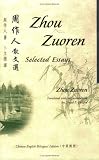 Zhou Zuoren: Selected Essays