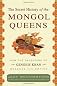 The Secret History of the Mongol Queens