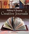 Making & Keeping Creative Journals