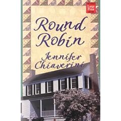 Round Robin (Elm Creek Quilts Novels)