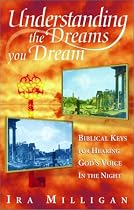 Understanding the Dreams You Dream
