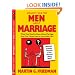 Straight Talk for Men About Marriage: What Men Need to Know about Marriage (And What Women Need to Know About Men)