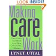 Making Care Work: Employed Mothers in the New Childcare Market