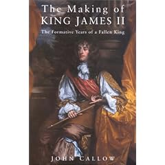 The Making of King James II: The Formative Years of a Fallen King