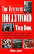 The Ultimate Hollywood Tour Book (3rd edition)