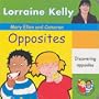 Mary Ellen and Cameron: Opposites (A Mary Ellen & Cameron Book)