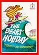 Beginner Books - The Bears' Holiday (Beginner Series)