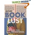 More Book Lust: Recommended Reading for Every Mood, Moment, and Reason by  Nancy Pearl