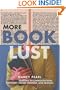 More Book Lust: 1,000 New Reading Recommendations for Every Mood, Moment, and Reason