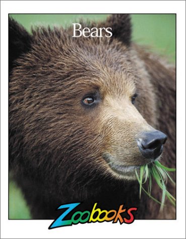 Bears (Zoobooks Series) (Zoobooks)