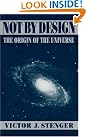 Not by Design...