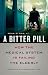 A Bitter Pill: How the Medical System Is Failing the Elderly
