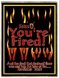 Christian You Are Fired Refrigerator Gift Magnet